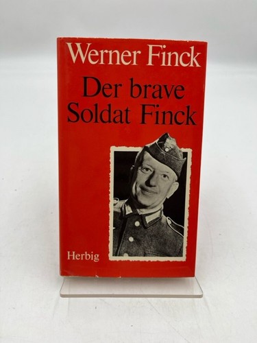 Der brave soldat finck - brave, werner