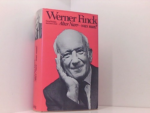 Alter narr was nun - was,