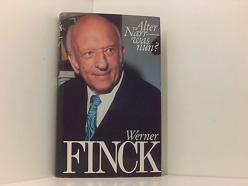 Alter narr was nun - alter,
