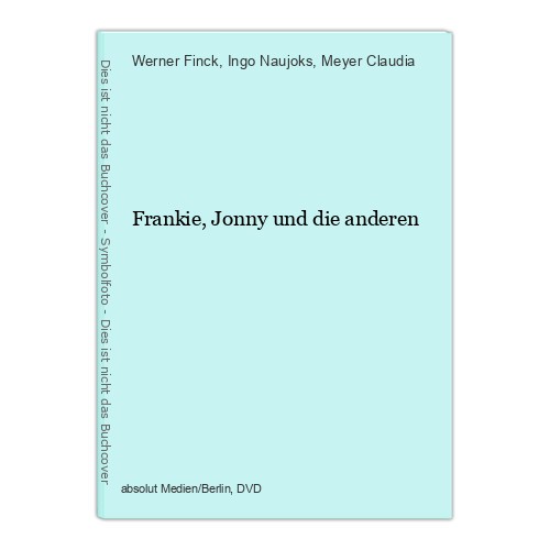 Frankie jonny und die anderen - jonny,