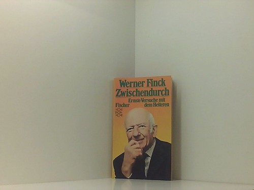 Zwischendurch ernste - -,