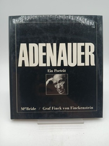 Adenauer ein porträt - adenauer,